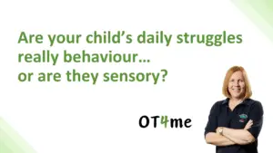 White background graphic with green text reading "Are your child's daily struggles really behaviour... or are they sensory?" The OT4me logo is below, and a smiling woman with shoulder-length red hair, wearing a navy OT4me polo shirt, stands with arms crossed on the right side.