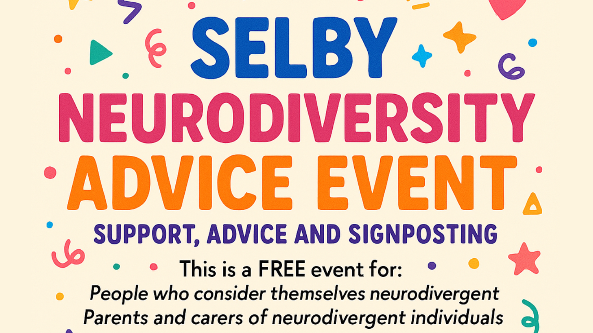 Selby Neurodiversity Advice Event - Free Support for Families and Individuals